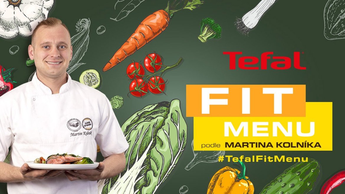 Fitness recepty - kompletní #tefalfitmenu od šéfkuchaře Martina Kolníka